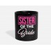 Sister The Bride Black Mugs